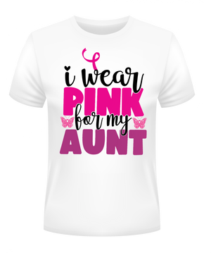 I Wear Pink for My Aunt