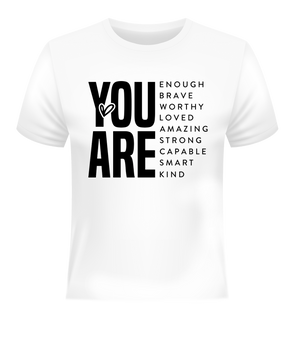 You Are Enough